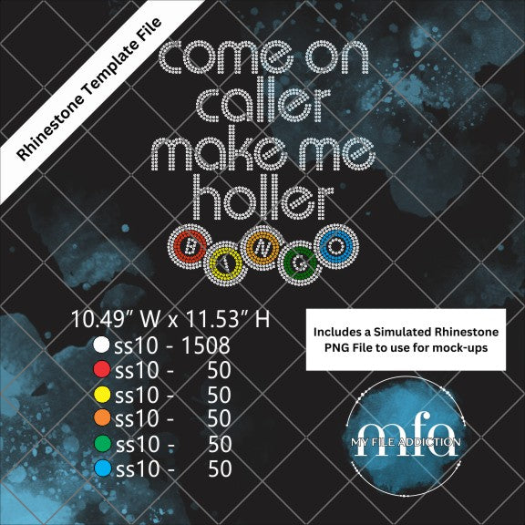 Come On Caller Make Me Holler Bingo Rhinestone Template File - My File Addiction