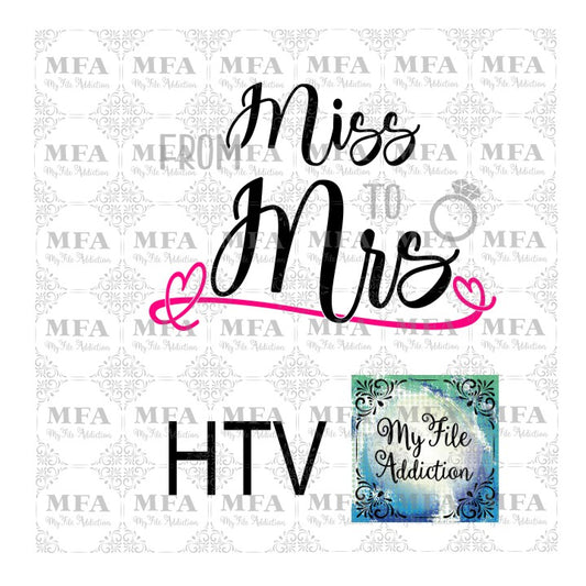 From Miss to Mrs Bride Vector Digital Download File
