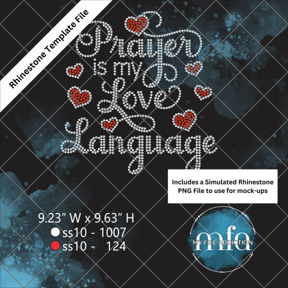 Prayer is my Love Language Rhinestone Template File