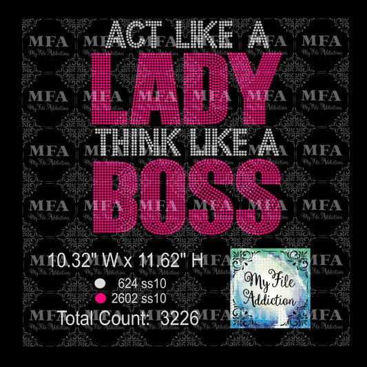 Act Like A Lady Think Like A Boss Rhinestone Digital Download File - My File Addiction