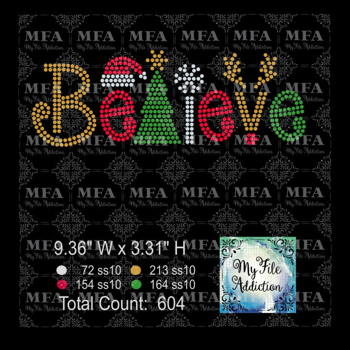 Believe Rhinestone Digital Download File - My File Addiction