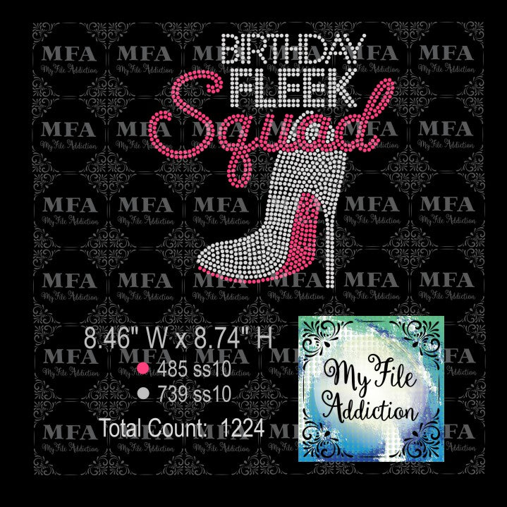 Birthday Fleek Squad Rhinestone Digital Download File - My File Addiction