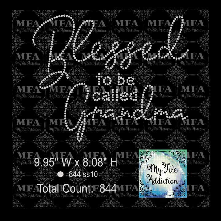Blessed to be called Grandma Rhinestone Digital Download File