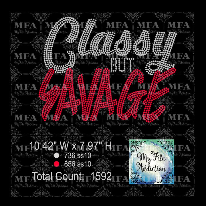 Classy But Savage Rhinestone Digital Download File - My File Addiction