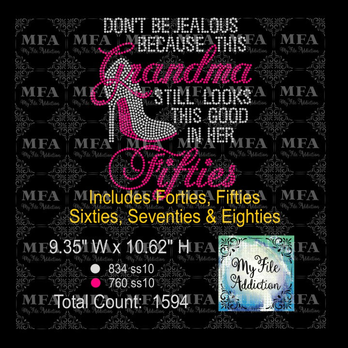 Don't Be Jealous Grandma Rhinestone Digital Download File