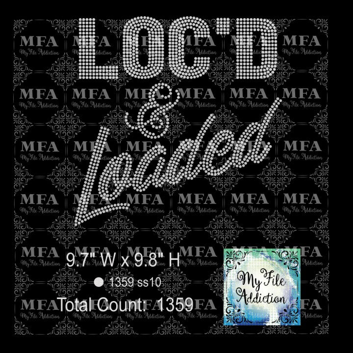Loc'd & Loaded Rhinestone Digital Download File