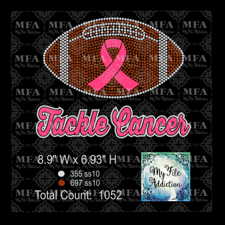 Tackle Cancer Football Rhinestone & Vector Digital Download File - My File Addiction