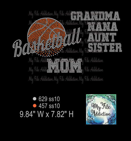 Basketball Mom, Nana, Grandma, Aunt, Sister Rhinestone Digital Download File - My File Addiction