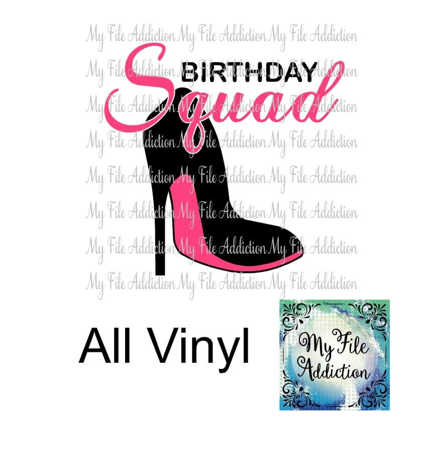 Birthday Squad Stiletto Vector Digital Download File - My File Addiction