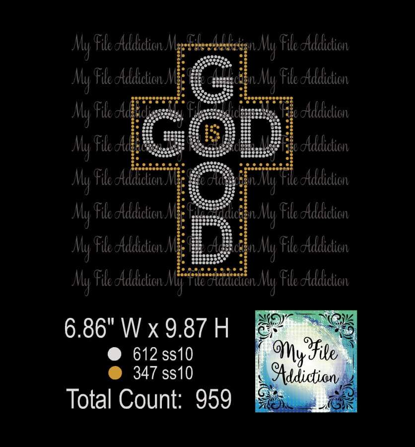 God Is Good Cross Rhinestone Digital Download File - My File Addiction
