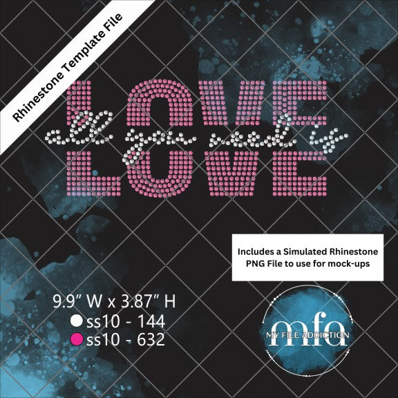 All You Need Is Love Rhinestone Template File