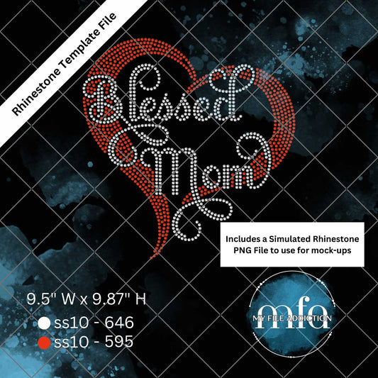 Blessed Mom 1 Rhinestone Template File