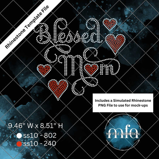 Blessed Mom 2 Rhinestone Template File