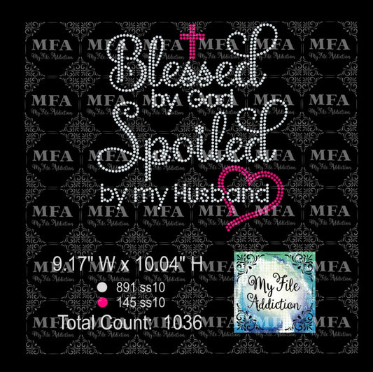 Blessed By God Spoiled By My Husband Rhinestone Digital Download File