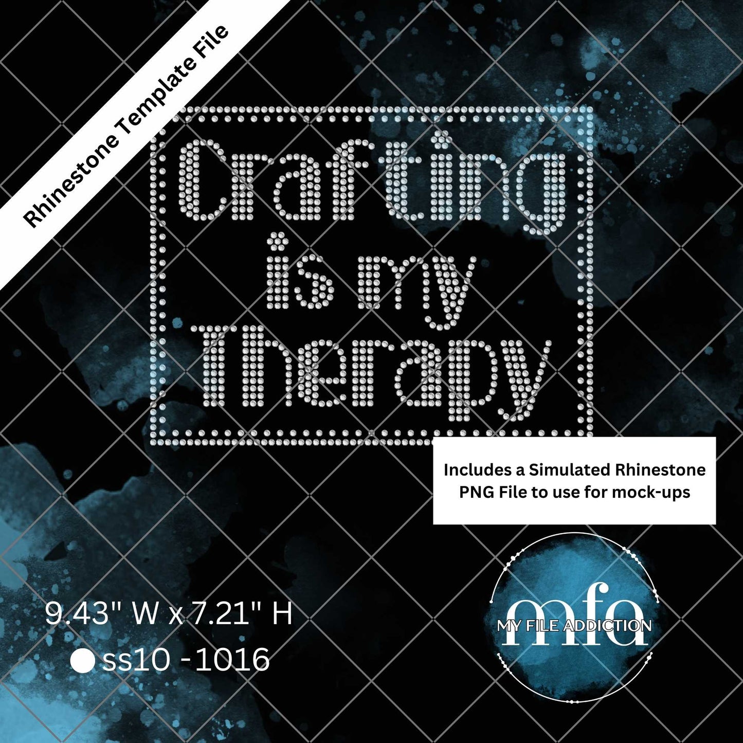 Crafting is my Therapy 1 Rhinestone Template File