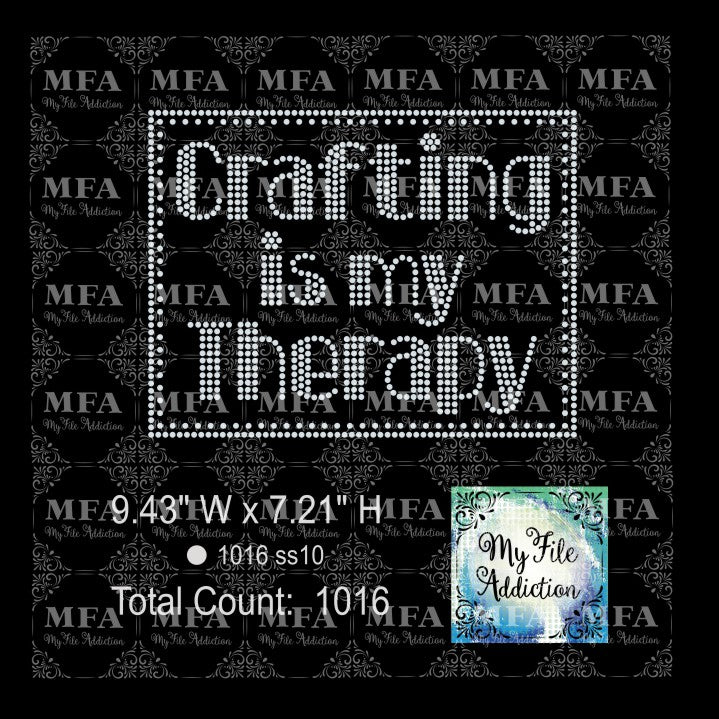 Crafting is my Therapy 1 Rhinestone Digital Download File