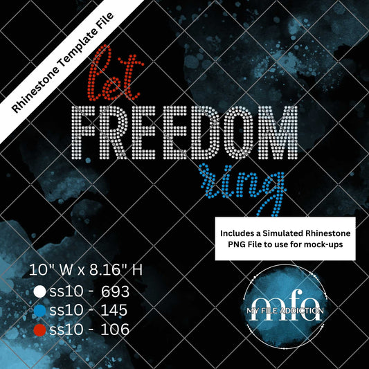 Let Freedom Ring Rhinestone Template File