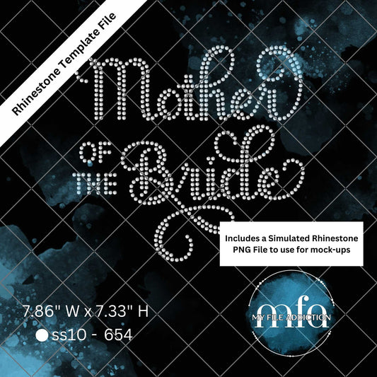 Mother of the Bride 2 Rhinestone Template File