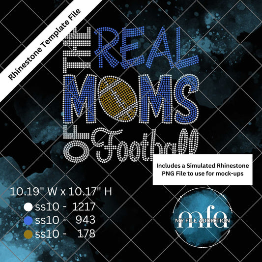 The Real Moms of Football Rhinestone Template File