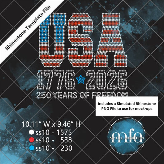 USA 1776-2026 250 Years of Freedom Rhinestone Template File