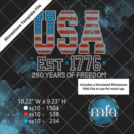 USA Est 1776 250 Years of Freedom Rhinestone Template File