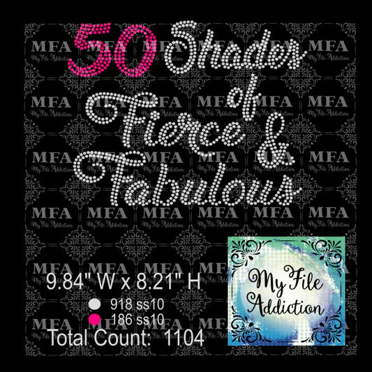 50 Shades of Fierce & Fabulous Rhinestone Digital Download File - My File Addiction
