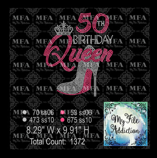 50th Birthday Queen Stiletto Rhinestone Digital Download File - My File Addiction