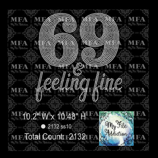 69 & Feeling Fine Rhinestone Digital Download File