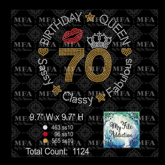 70 Birthday Queen Sassy Classy Fabulous Rhinestone Digital Download File