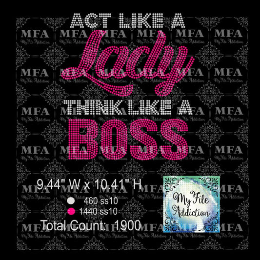 Act Like A Lady Think Like A Boss Rhinestone Digital Download File