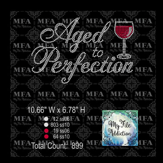 Aged to Perfection Wine Glass Rhinestone Digital Download File - My File Addiction