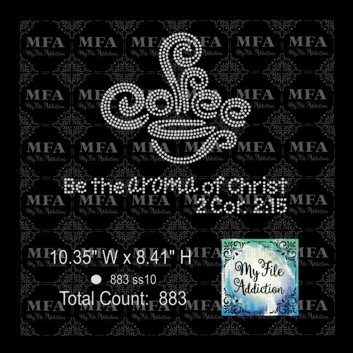 Be the Aroma of Christ Rhinestone Digital Download File - My File Addiction