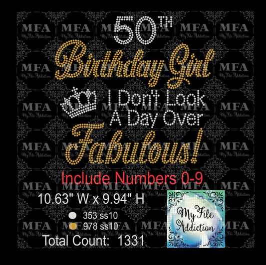 Birthday Girl I Don't Look A Day Over Fabulous 30 40 50 60 70 Rhinestone Digital Download File - My File Addiction