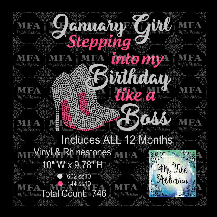 Birthday Month Girl Stepping Into My Birthday Month Like A Boss 2 Rhinestone & Vector Digital Download File - My File Addiction