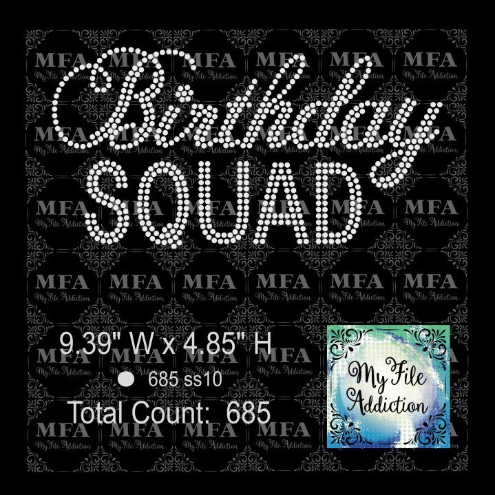 Birthday Squad 1 Rhinestone Digital Download File - My File Addiction