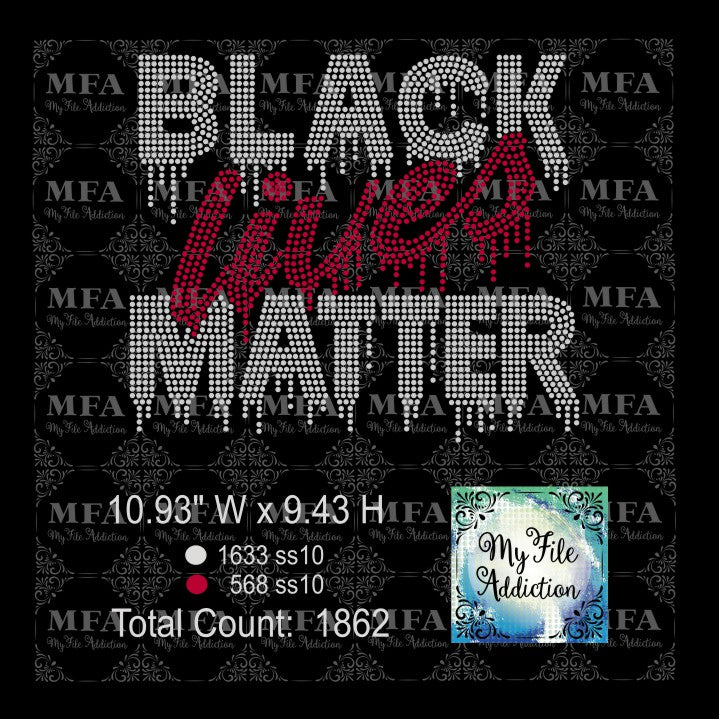 Black Lives Matter Dripping Rhinestone Digital Download File - My File Addiction