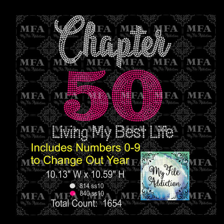 Chapter with Numbers 0-9 Living My Best Life Birthday 30 40 50 60 70 Rhinestone Digital Download File (*Add Ons Available @ Additional Costs) - My File Addiction