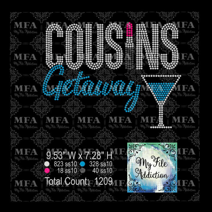 Cousins Getaway Martini Rhinestone Digital Download File - My File Addiction