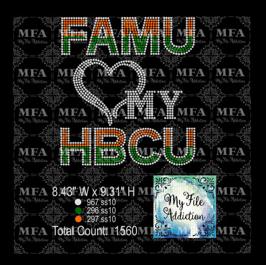 FAMU Love My HBCU Rhinestone Digital Download File - My File Addiction
