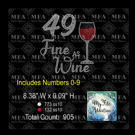 Fine As Wine with Numbers Rhinestone Digital Download File