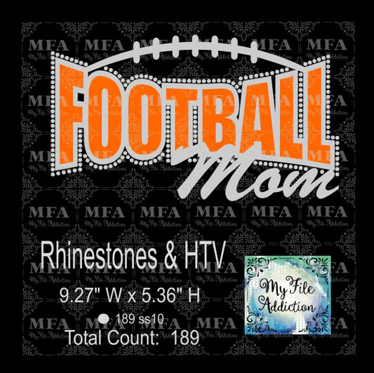 Football Mom Rhinestones & Vector Digital Download File - My File Addiction
