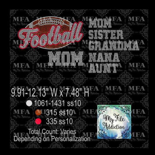 Football Mom Grandma Sister Aunt Nana Rhinestone Digital Download File