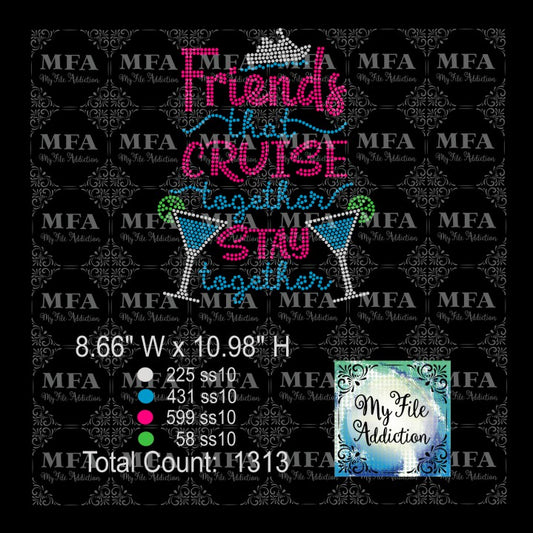 Friends That Cruise Together Stay Together Rhinestone Download File - My File Addiction
