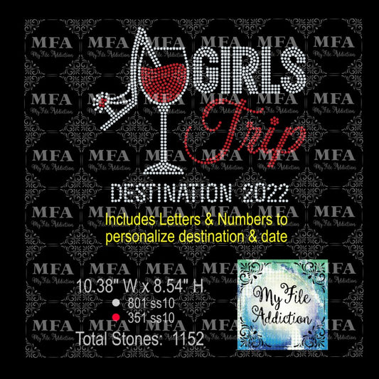 Girls Trip with Wine Glass & Shoe Letters & Numbers Rhinestone Digital Download File