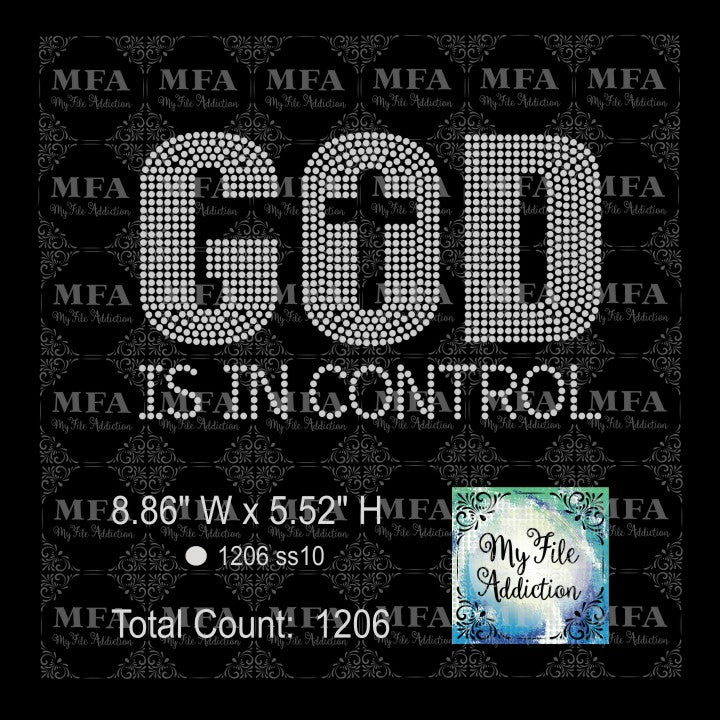 God Is In Control Rhinestone Digital Download File - My File Addiction