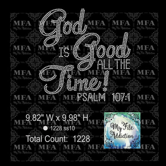 God Is Good All The Time Rhinestone Digital Download File