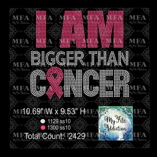 I Am Bigger Than Cancer Rhinestone Digital Download File