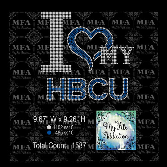 I Love My HBCU 2 Colors Rhinestone Digital Download File
