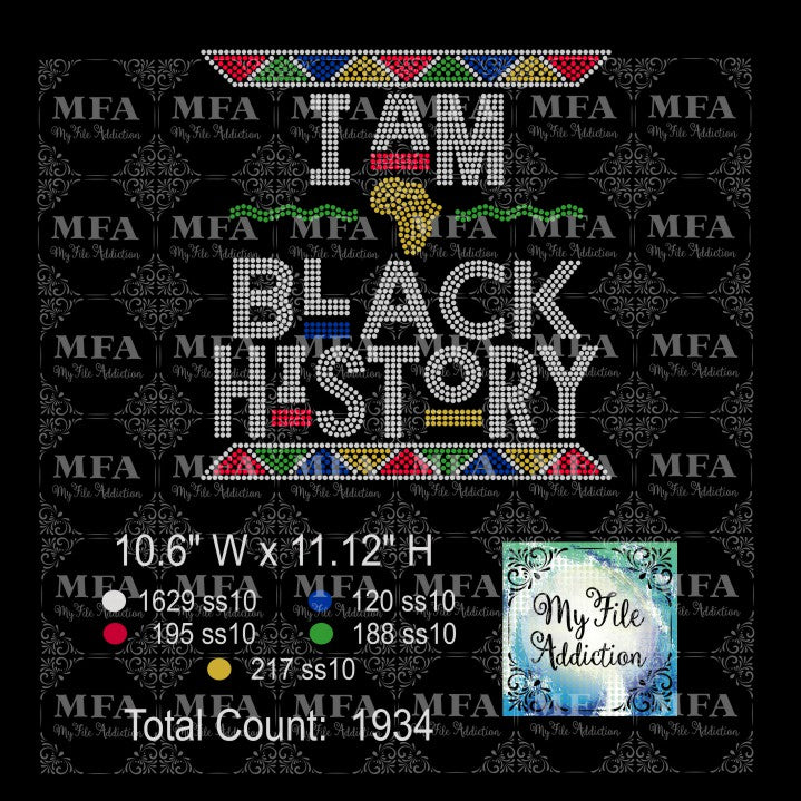 I Am Black History 2 Rhinestone Digital Download File - My File Addiction