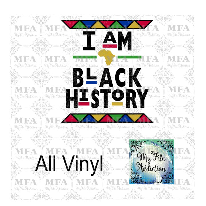 I Am Black History Vector Digital Download File - My File Addiction